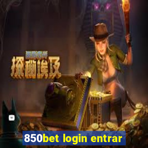 850bet login entrar